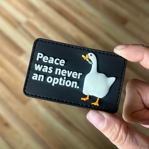 "Peace was Never an Option" Veclro Patch